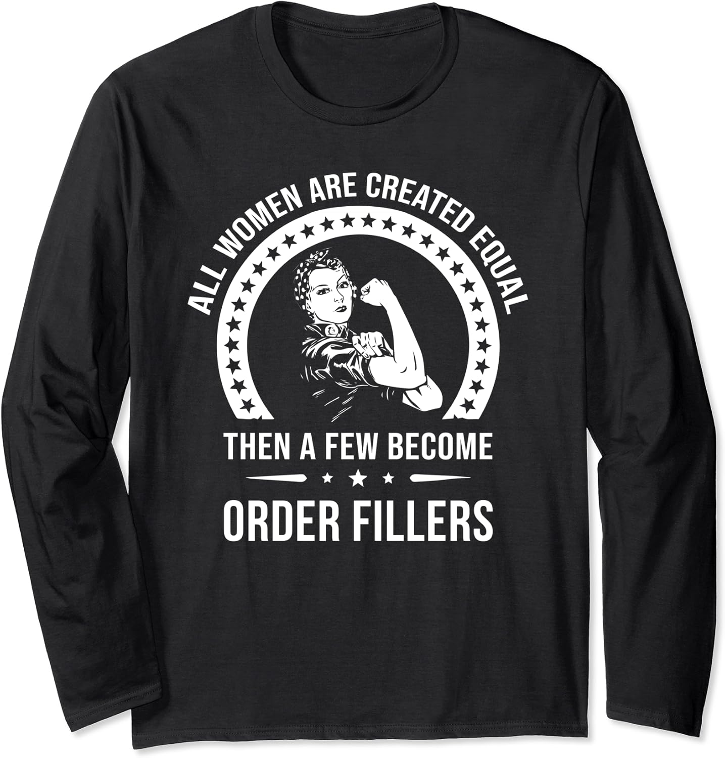 Order Filler Shirts for Women Order Filler Long Sleeve T